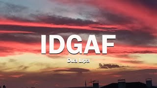 Idgaf - Dua Lipa (Lyrics) | Imagine Dragons, Wiz Khalifa, Maroon 5... (MIX LYRICS)