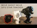 Move Shoot Move SIFO Star Tracker - Most portable star tracker to date!