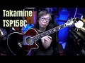 Takamine TSP158C