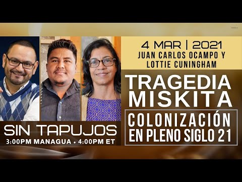 CAFE CON VOZ | Luis Galeano/ Tragedia Miskita/ Colonización en siglo 21| 3-Mar-2021