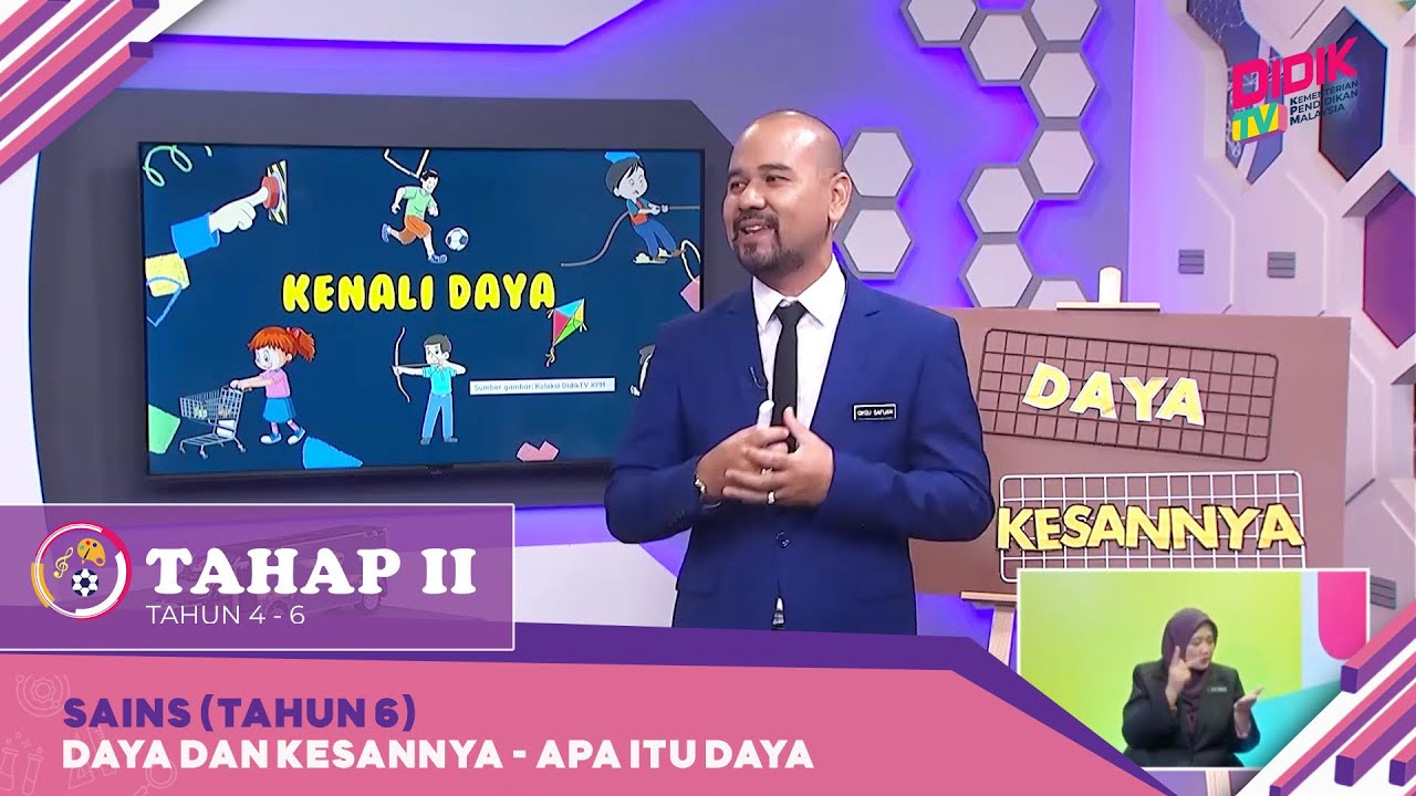 tahap-ii-2022-klip-sains-tahun-6-daya-dan-kesannya-apa-itu
