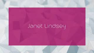 Janet Lindsey - appearance