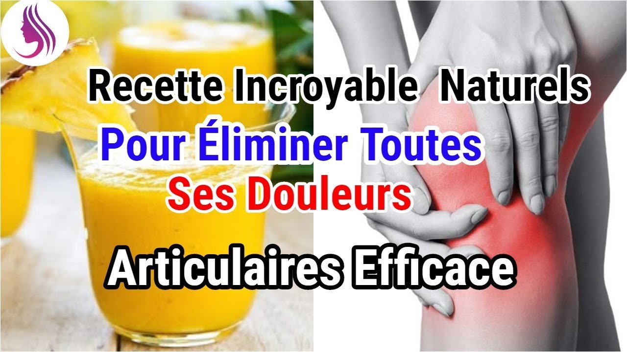 Recette Incroyable Naturels Pour Éliminer Toutes Ses Douleurs — free download