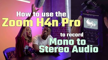 Zoom H4n Pro MONO TO STEREO Audio Recording - HOW TO SET UP