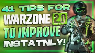 41 WARZONE 2 Tips and Tricks to INSTANTLY Improve!