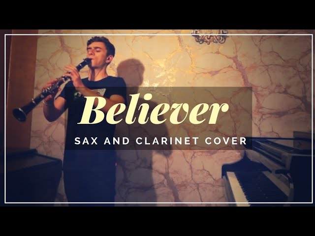 Believer Imagine Dragons Saxophone Clarinet Cover Chords Chordify