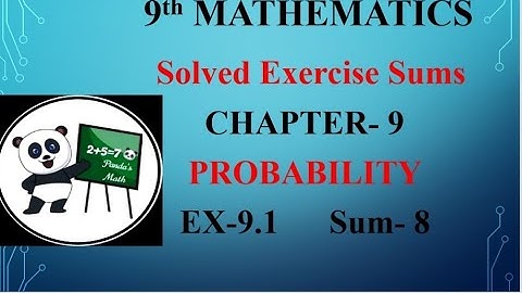 SAMACHEER 9th Std MATHS|| CH-9 || PROBABILITY || EX:9.1 SUM-8 || (T.N)2021||In Tamil || NEW SYLLABUS