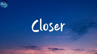 The Chainsmokers - Closer (lyrics)