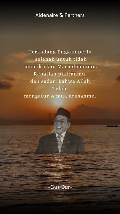 Gus dur #motivasi #hariini #syukuralhamdulillah #motivation #storywa #katakatabijak #GusDur #shorts