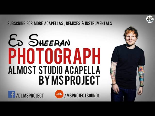 Ed Sheeran - Photograph (Official Acapella - Vocals Only) + DL class=