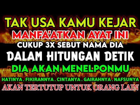 DO'A SADIS \u0026 KRAMAT🤲💔CUKUP 3X SEBUT NAMA DIA 🤲DIA SENDIRI YANG AKAN DATANG MENEMUIMU.do'a pengasihan