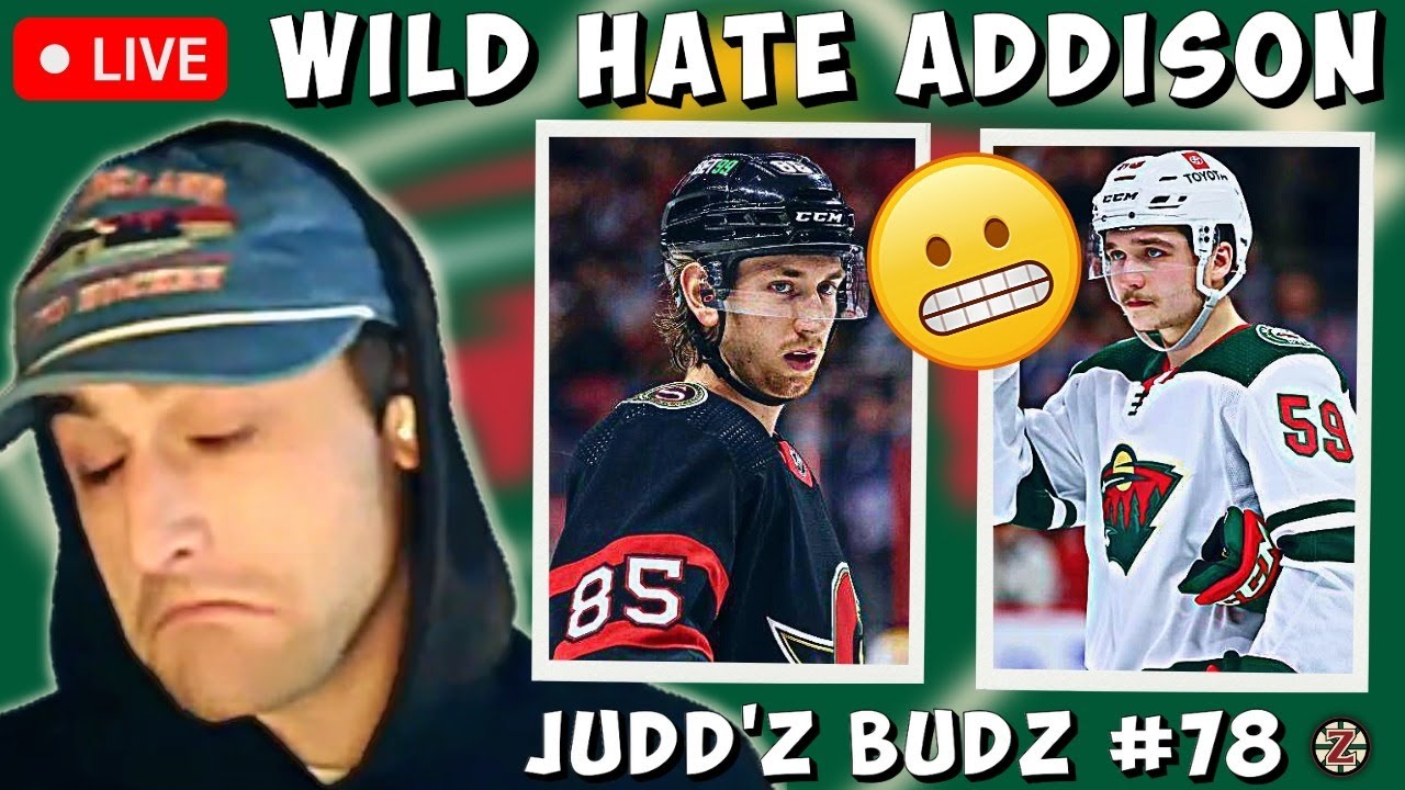 🔴Calen Addison STILL NOT SIGNED while Jake Sanderson BREAKS THE BANK💰 Juddz Budz Ep78