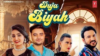 DUJA BIYAH (Coming Soon) | Renuka Panwar | Vikas Kumar | Shweta Mahara | Khalifa | New Haryanvi Song Thumb