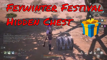 Bless Unleashed -  Feywinter Festival Hidden Treasure Chest | What did you find in it?