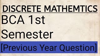 BCA Semester-1 Discrete Mathematics PYQ digitdost by Ashutosh sir