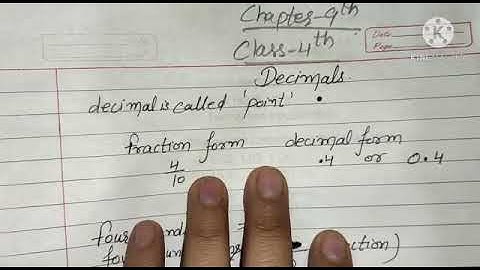 Class-4,Maths, Ch -9, Decimal , Ex -9.1