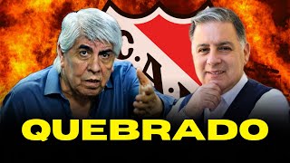 ¿Quiénes quebraron a Independiente? Las inhibiciones más CRUELES