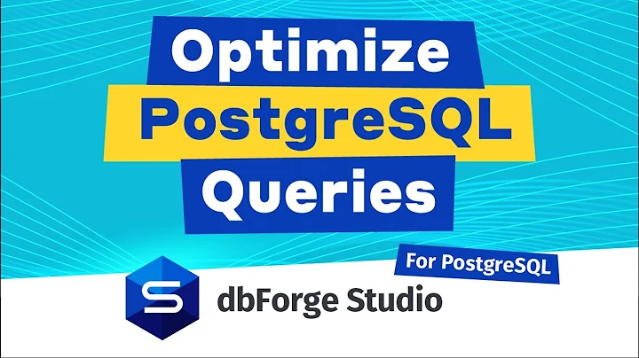 Query Optimization using PostgreSQL Profiler