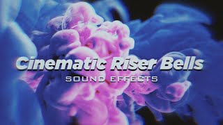 20 Cinematic Riser Bell Sound Effects | No Copyright Sound Effects