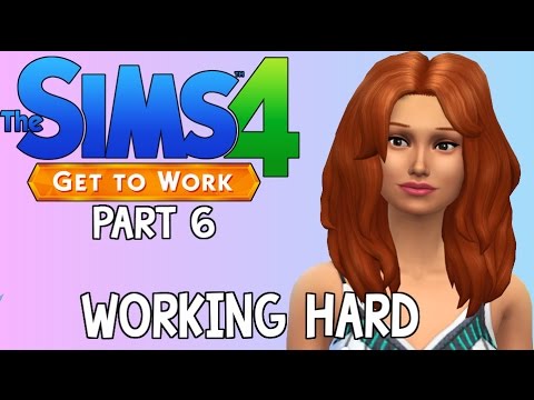 the sims 4 get to work theme Let's Play: The Sims 4 Get To Work | Working Hard | Part 6