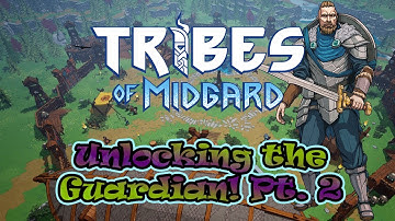 Guardian Challenge Pt. 2! | Tribes of Midgard | In Conjunction with Seer Challenge