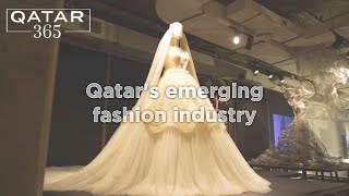 Qatar's emerging fashion industry | Qatar 365