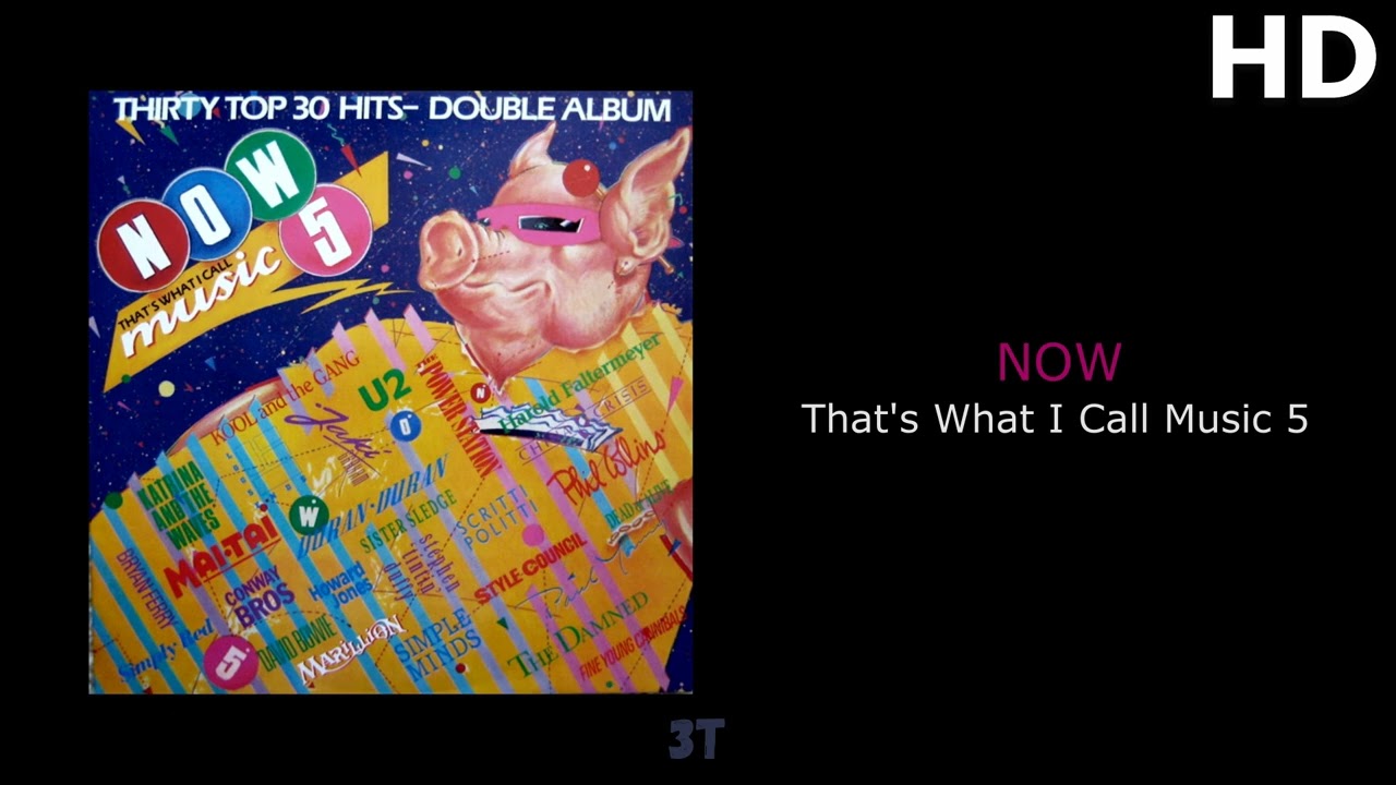 NOW That's What I Call Music 5 (UK) | Audio HD