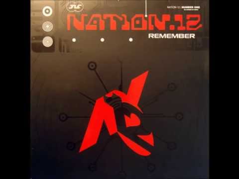 Nation 12 — Nation 12 - 01 - Remember [1990] (Maxi 33T Remember)