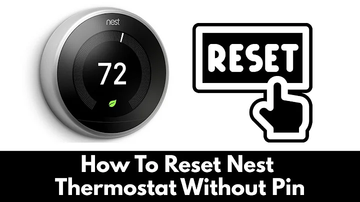 How To Reset Nest Thermostat Without Pin (STEP BY STEP)