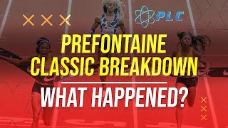 Sha'carri Richardson Prefontaine Classic Breakdown | What Happened?!?!