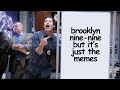 Brooklyn Nine-Nine but it