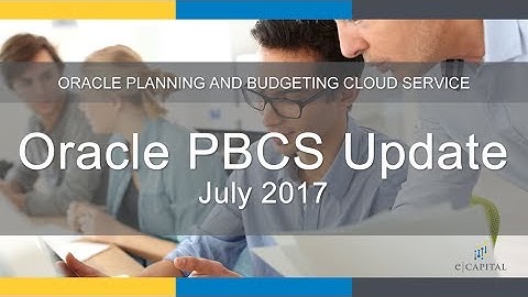 Oracle PBCS Update - July 2017