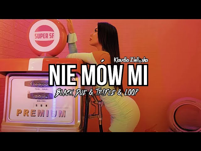 Klaudia Zieliñska - Nie Mów Mi (Black Due & Tr!Fle & LOOP REMIX) Disco Polo 2023