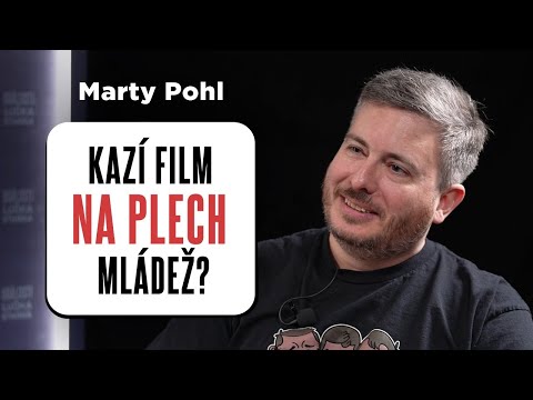 MARTY POHL: Neherci dali filmu nejvíc, Štefan skončil s fetem den před natáčením