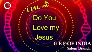 Do You Love my Jesus  -  Children Action Song