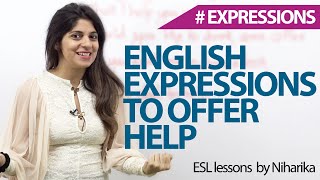 English expressions to offer help – Free spoken English lessons.