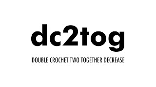 The Double Crochet Two Together (dc2tog) :: Crochet Abbreviation #34 :: Left Handed