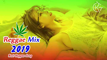 INTERNACIONAL REGGAE 2019 - REGGAE LOVE SONGS REMIX 2019 - Reggae Mix 2019