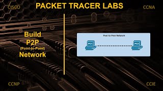 How to build a P2P (Peer to Peer) Network | Cisco Packet Tracer Lab