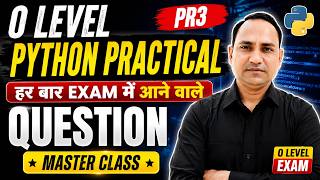 'O' Level Python Practical July 2026 || 'O' Level || MCQs || Master Class || Real-Type Paper