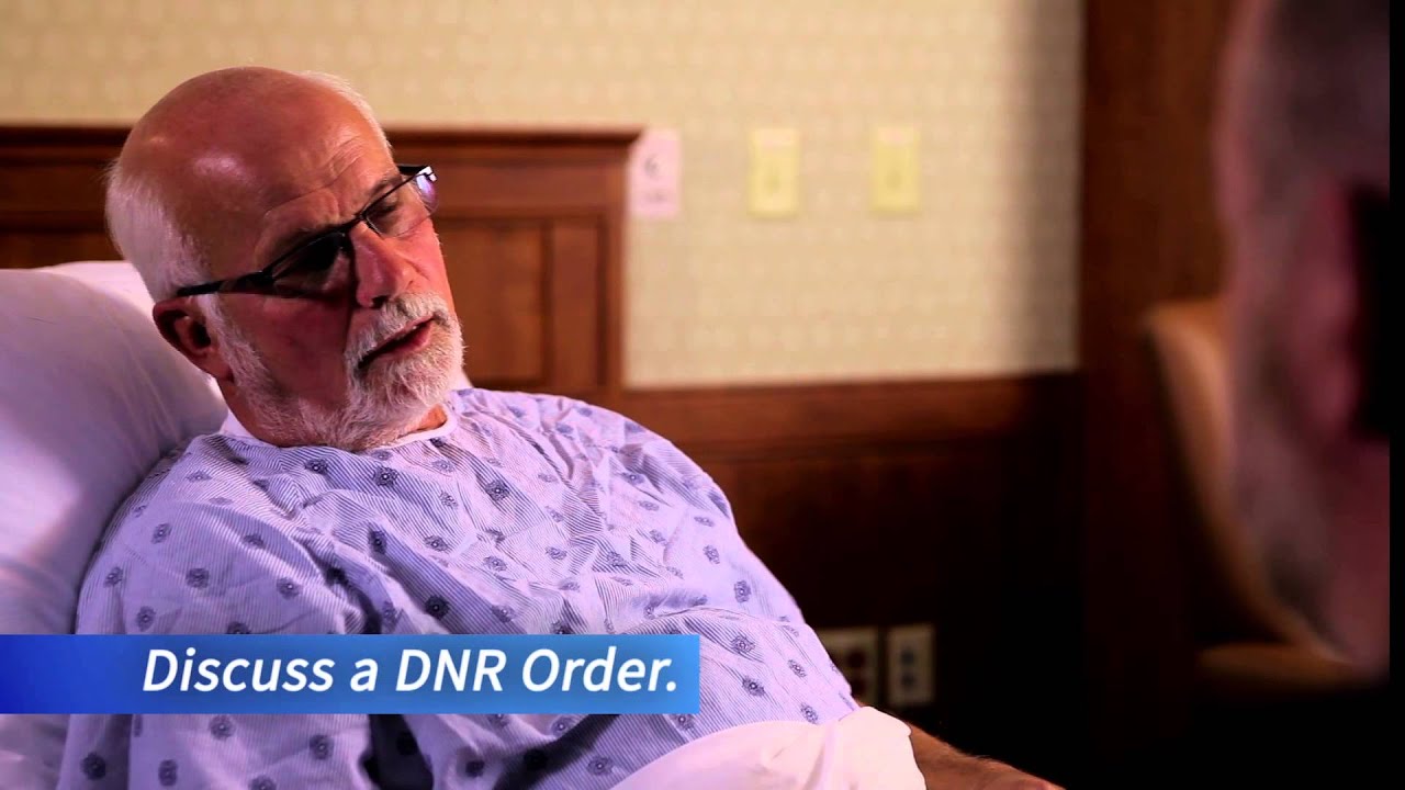 How to Discuss Do Not Resuscitate (DNR) Orders with Patients YouTube
