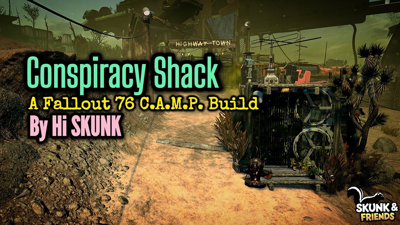 Conspiracy Shack | A Fallout 76 C.A.M.P. Build | By Hi SKUNK