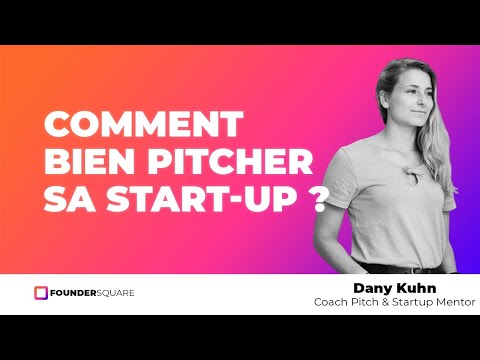 Comment bien Pitcher sa Start-up ?