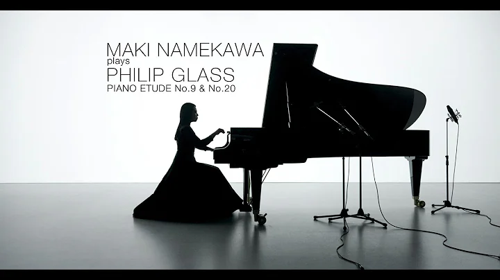 AMAZING: Maki Namekawa plays Philip Glass Piano Et...