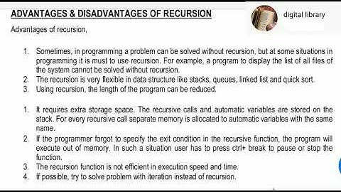 # video 7 # data structures (advantages and disadvantages of recursion)