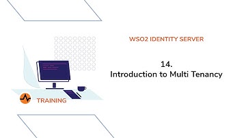 Introduction to Multi Tenancy - WSO2 Identity Server