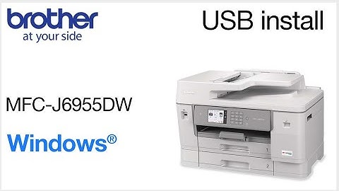 Install MFCJ6955DW with USB - Windows