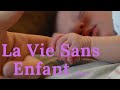 La vie sans enfant 