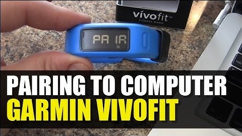 Garmin Vivofit - How to Pair to Computer