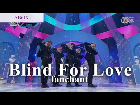 (FANCHANT) AB6IX - 'Blind For Love' Lyrics Rom/Eng
